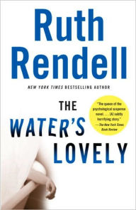 Title: The Water's Lovely, Author: Ruth Rendell