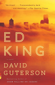 Title: Ed King, Author: David Guterson