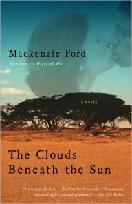 Title: The Clouds Beneath the Sun, Author: Mackenzie Ford