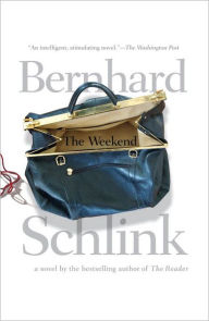 Title: The Weekend, Author: Bernhard Schlink
