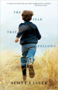 Title: The Year That Follows, Author: Scott Lasser