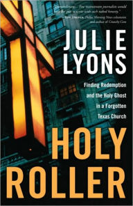 Title: Holy Roller, Author: Julie Lyons