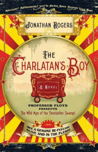 Title: The Charlatan's Boy, Author: Jonathan Rogers