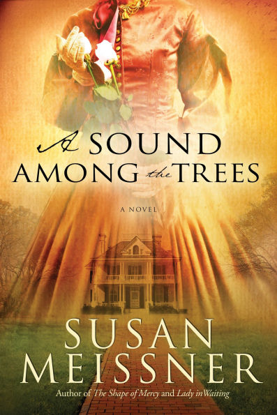 A Sound Among the Trees: Novel