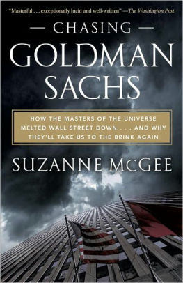 Chasing Goldman Sachs How The Masters Of The Universe