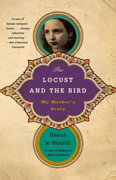 the Locust and Bird: My Mother's Story