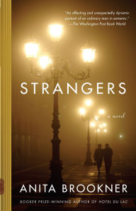 Title: Strangers, Author: Anita Brookner