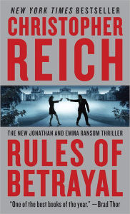 Title: Rules of Betrayal (Jonathan Ransom Series #3), Author: Christopher Reich