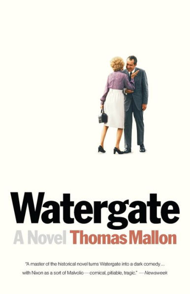 Watergate: A Novel