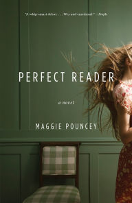 Title: Perfect Reader, Author: Maggie Pouncey