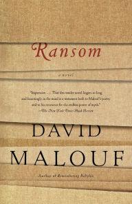 Title: Ransom: A Novel, Author: David Malouf