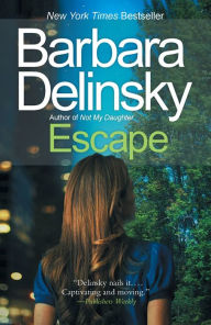 Title: Escape, Author: Barbara Delinsky