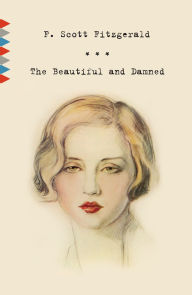 Title: The Beautiful and Damned, Author: F. Scott Fitzgerald