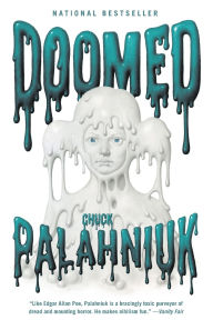 Title: Doomed, Author: Chuck Palahniuk