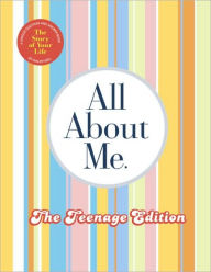 Title: All About Me Teenage Edition: The Story of Your Life, Author: Philipp Keel