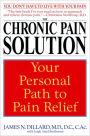 Chronic Pain Solution: Your Personal Path to Pain Relief