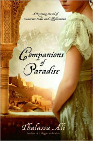 Title: Companions of Paradise, Author: Thalassa Ali