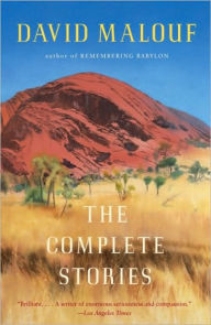 Title: Complete Stories, Author: David Malouf
