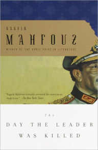 Title: Day the Leader Was Killed, Author: Naguib Mahfouz