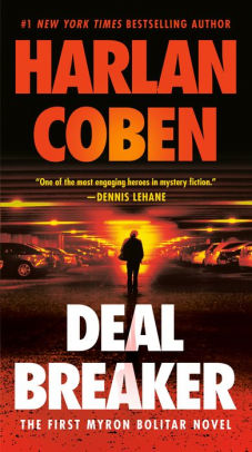 Title: Deal Breaker (Myron Bolitar Series #1), Author: Harlan Coben