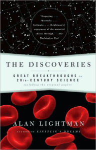 Title: Discoveries: Great Breakthroughs in 20th-Century Science, Including the Original Papers, Author: Alan Lightman