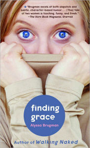 Title: Finding Grace, Author: Alyssa Brugman