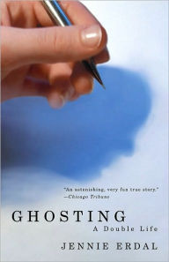 Title: Ghosting: A Double Life, Author: Jennie Erdal