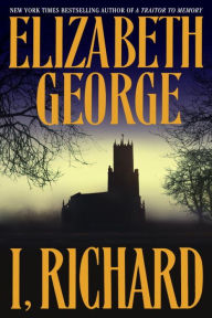 Title: I, Richard, Author: Elizabeth George
