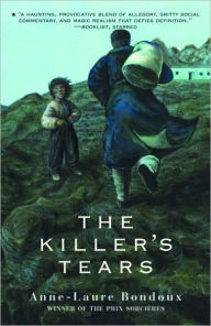 Title: Killer's Tears, Author: Anne-Laure Bondoux
