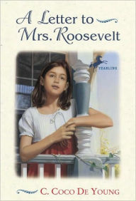 Title: Letter to Mrs. Roosevelt, Author: C. Coco De Young