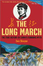 The Long March: The True History of Communist China's Founding Myth