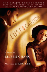 Free audiobook downloads uk Lust, Caution 9780307387448 by Eileen Chang, James Schamus, Julia Lovell in English 