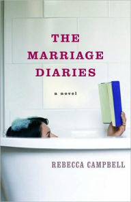 Title: Marriage Diaries, Author: Rebecca Campbell