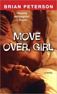 Title: Move Over, Girl, Author: Brian Peterson