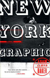 Title: New York Graphic, Author: Adam Lloyd Baker