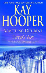 Title: Something Different/Pepper's Way, Author: Kay Hooper