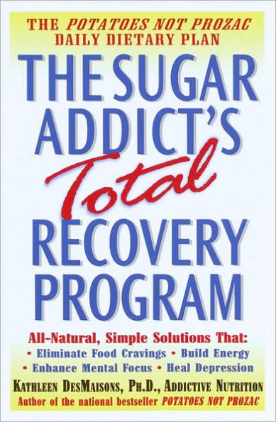 Sugar Addict's Total Recovery Program