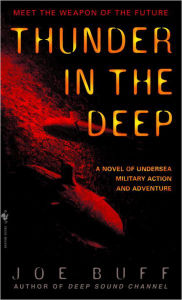 Title: Thunder in the Deep, Author: Joe Buff