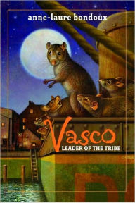 Title: Vasco, Leader of the Tribe, Author: Anne-Laure Bondoux