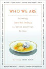 Who We Are: On Being (and Not Being) a Jewish American Writer