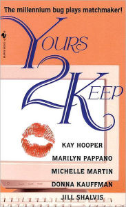 Title: Yours 2 Keep, Author: Kay Hooper