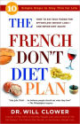 The French Don't Diet Plan: 10 Simple Steps to Stay Thin for Life