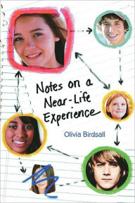 Title: Notes on a Near-Life Experience, Author: Olivia Birdsall