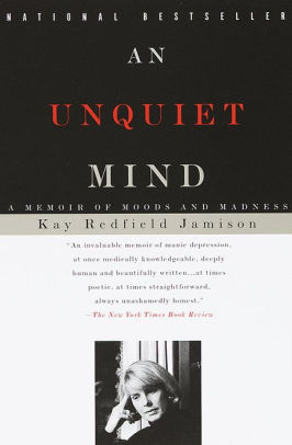 an unquiet mind kay redfield jamison