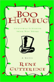 Title: Boo Humbug, Author: Rene Gutteridge