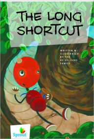 Title: The Long Shortcut, Author: The De Villiers Family