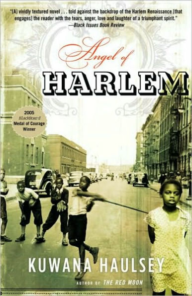 Angel of Harlem: A Novel