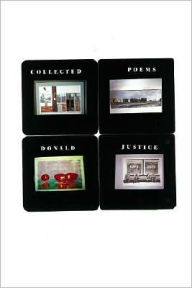 Title: Collected Poems, Author: Donald Justice