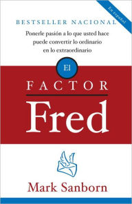 Title: El factor Fred, Author: Mark Sanborn