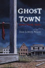 Alternative view 2 of Ghost Town: Seven Ghostly Stories